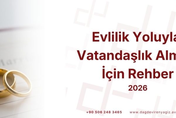 evlilik yoluyla vatandaşlık almak