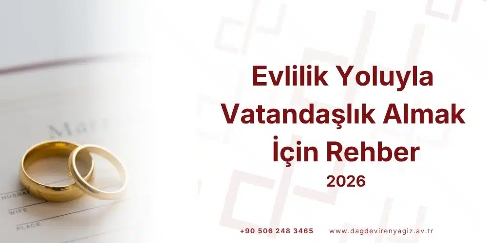 evlilik yoluyla vatandaşlık almak