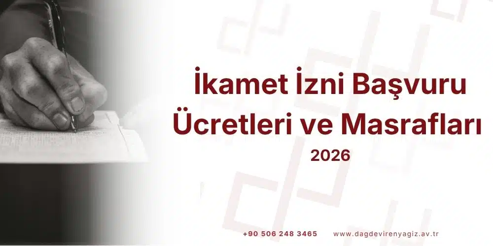 kisa-donem-ikamet-izni-basvuru-ucretleri-2026