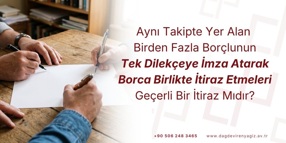 borca-birlikte-itiraz-toplu-itiraz