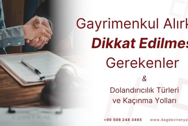 gayrimenkul alırken dikkat edilmesi gerekenler