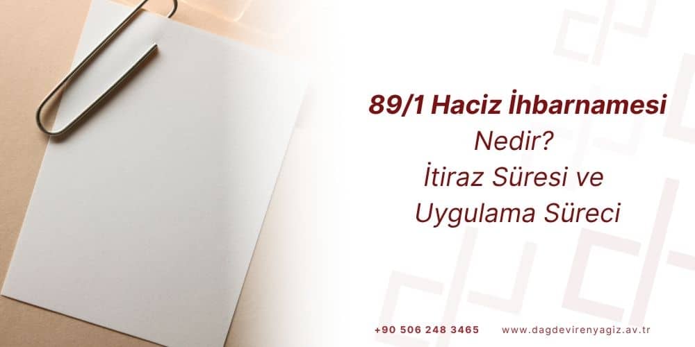 89/1 haciz ihbarnamesi 89/2 89/3