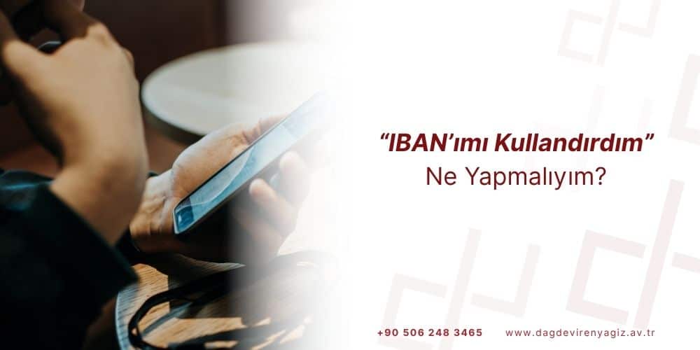 iban kullandırma dolandırıcılık suçu
