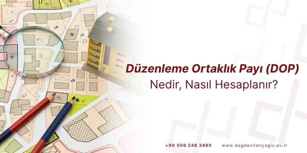 düzenleme ortaklık payı dop kesintisi ilave dop dop oranı