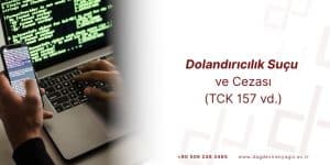 Dolandırıcılık Suçu ve Cezası: Şikâyet, Uzlaştırma ve Dava Süreci
